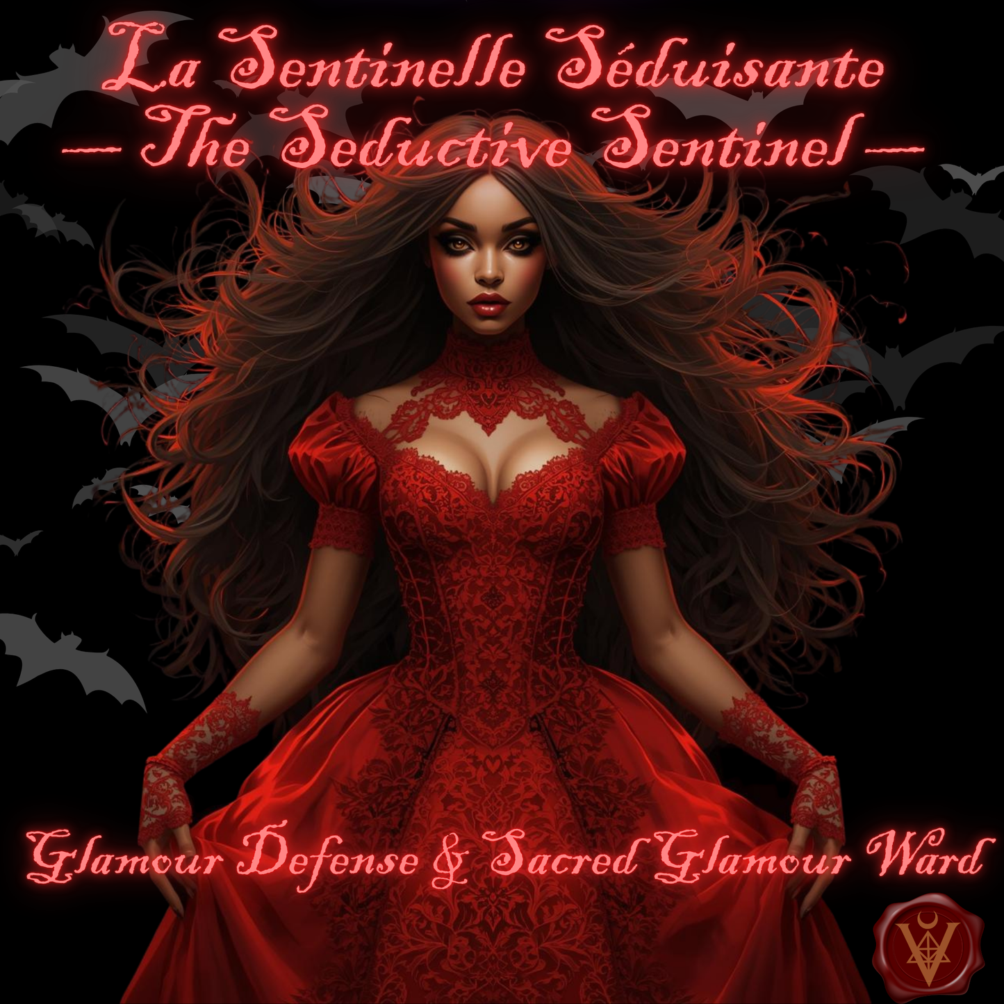 La Sentinelle Séduisante- Sacred Glamour Ward Ritual Oil