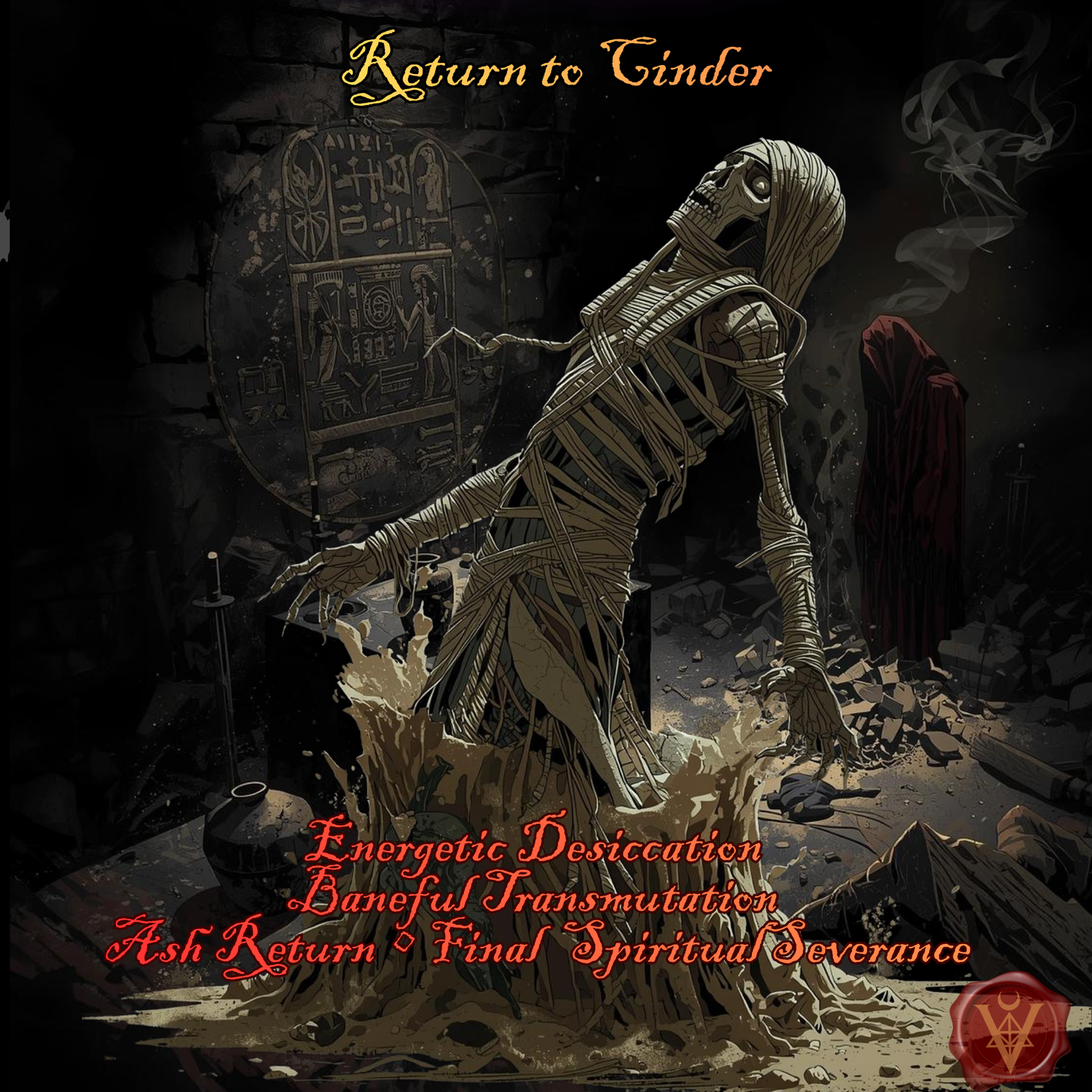 Retour en Cendre Baneful Energetic Desiccation Baneful Ritual Oil