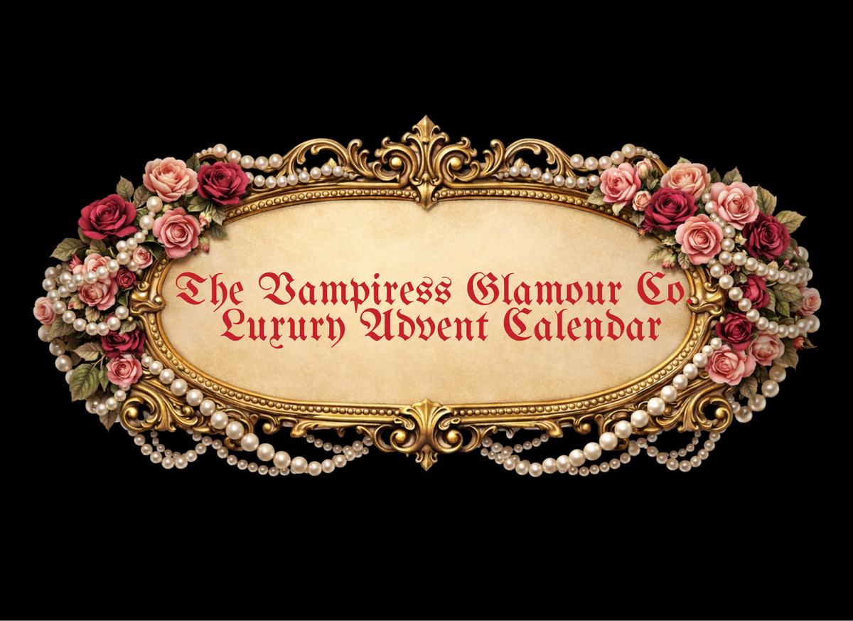 The Vampiress Glamour Co. Luxury Advent Calendar
