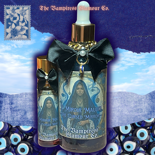 Les Miroir Maudit-  Evil Eye Reversal & Protection Oil